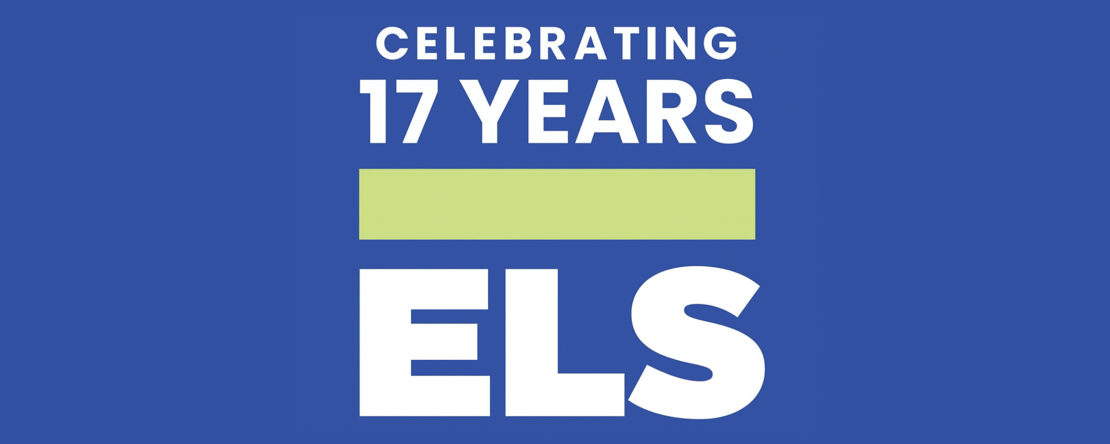 celebrating 17 years of ELS